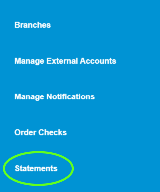 Blue Digital Navigation Bar Self Service tab dropdown with a green circle around "Statements"