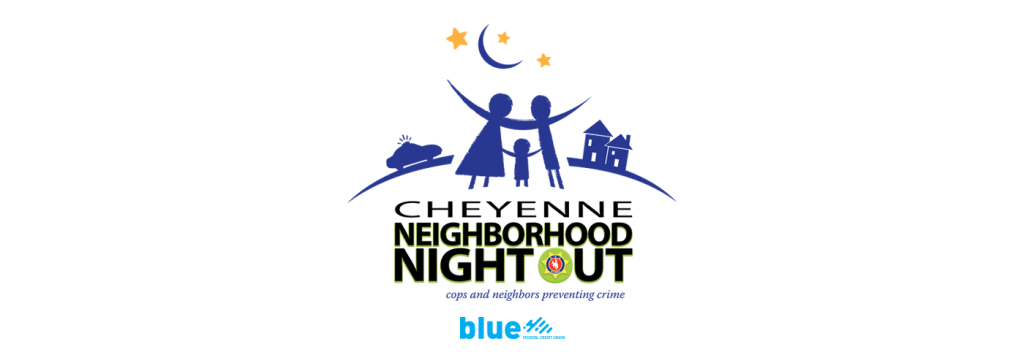 Cheyenne Neighborhood Night Out and Blue Federal Credit Union website.